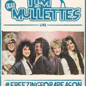 Tim & the Mullettes